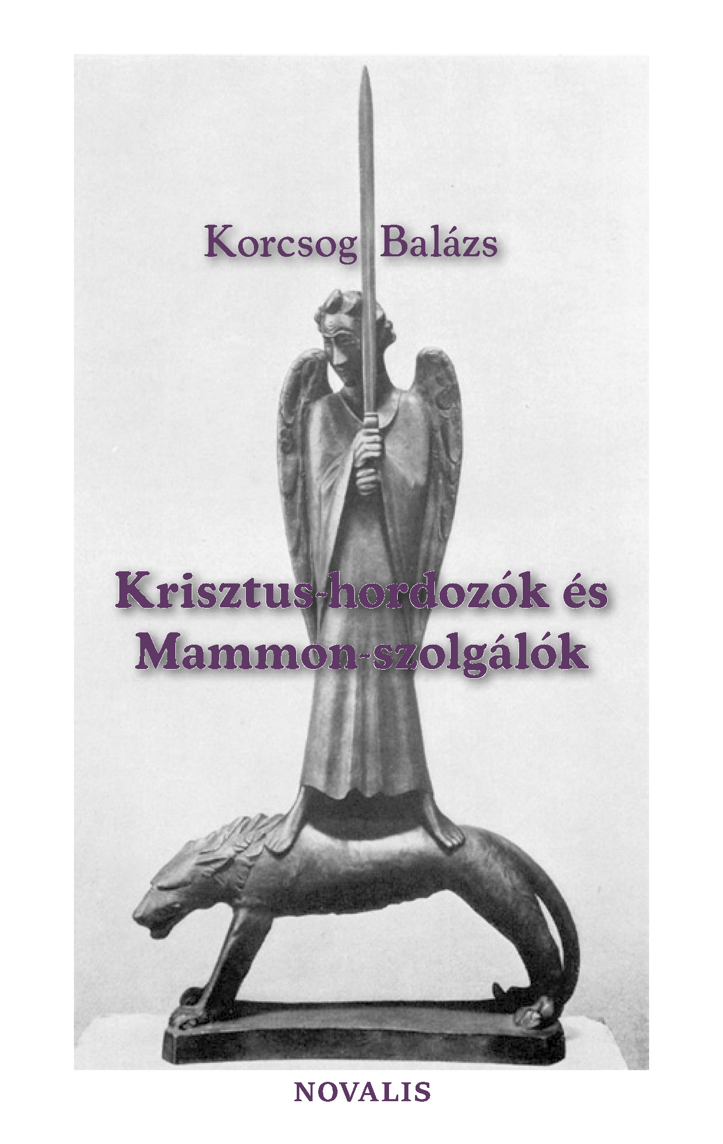 Krisztus-hordozok_borito_elso
